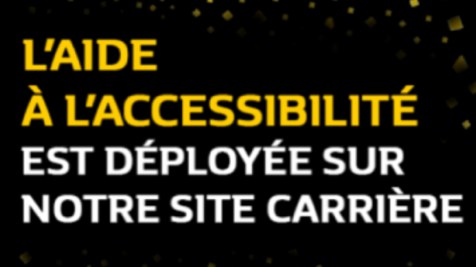 Bannière annonçant le déploiement de l'aide à l'accessibilité sur le site carrière RRG.