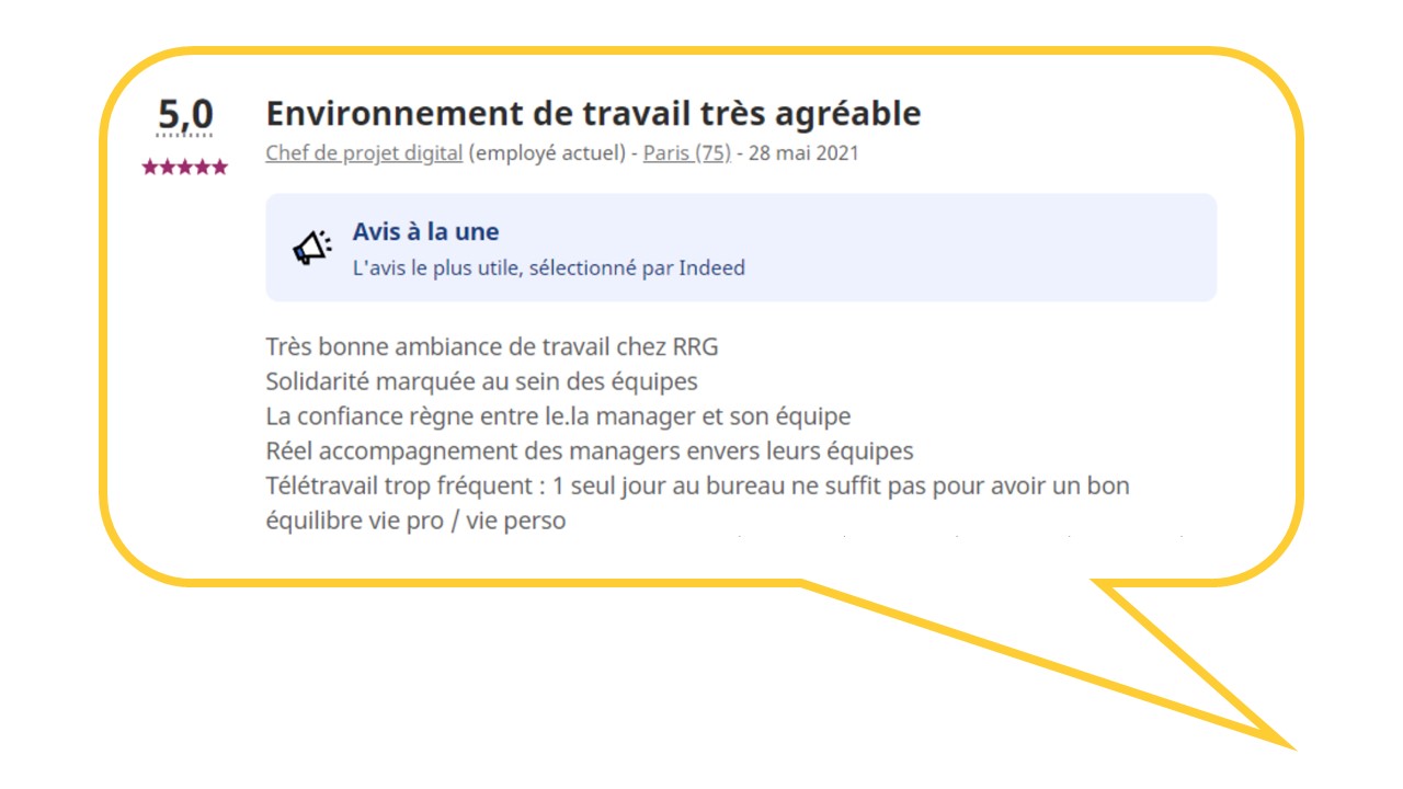 Capture d'écran de l'avis d'employé le plus utile sélectionné par Indeed, avec une note de 5 sur 5, saluant l'environnement de travail très agréable, la solidarité au sein des équipes et l'accompagnement réel par le management